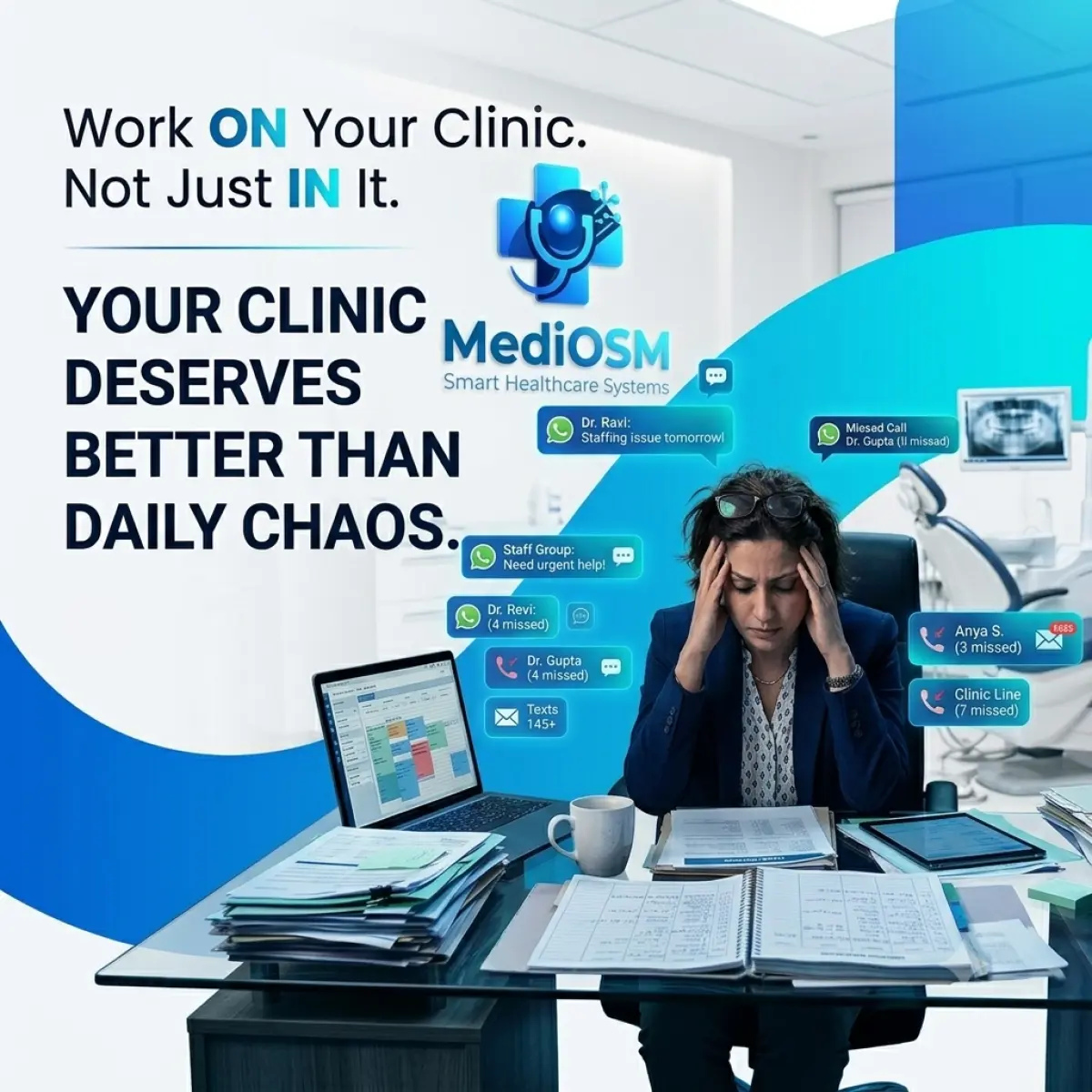 Your Clinic Deserves Better Than Daily Chaos