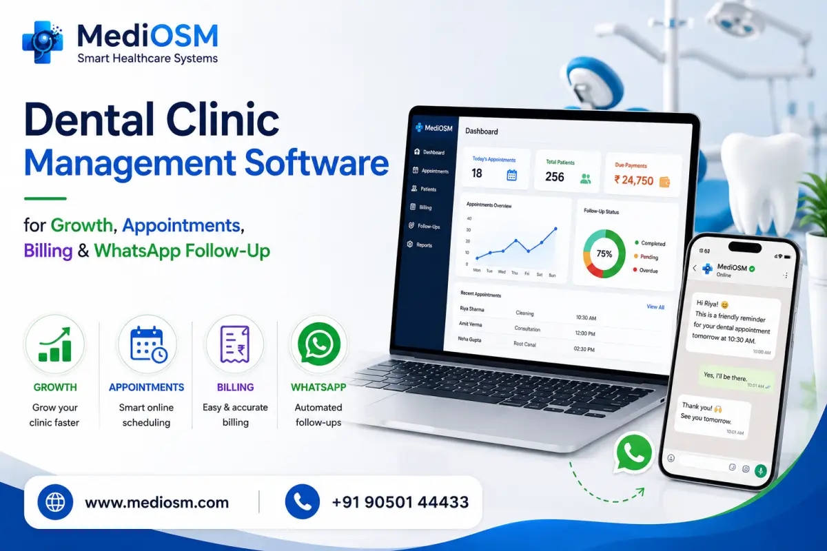 Dental Clinic Management Software for Growth, Appointments, Billing & WhatsApp Follow-Up