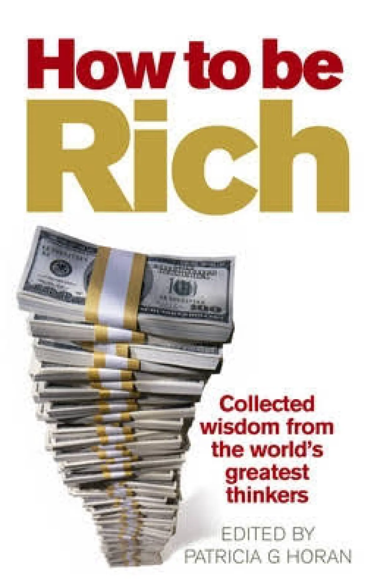 How to be rich